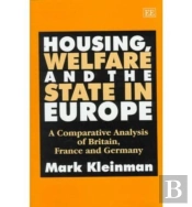 Housing, Welfare And The State In Europe
