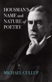 Housman'S Name And Nature Of Poetry