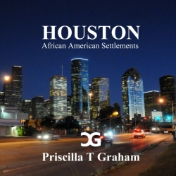Bertrand.pt - Houston African American Settlements