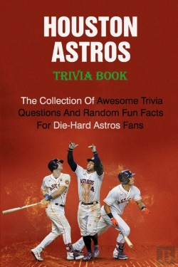 Bertrand.pt - Houston Astros Trivia Book