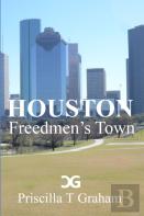 Houston Freedmen'S Town