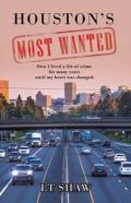 Houston'S Most Wanted
