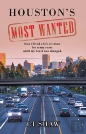 Houston'S Most Wanted