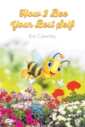 How 2 Bee Your Best Self