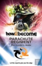 How 2 Join The Parachute Regiment