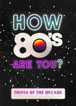 Bertrand.pt - How 80'S Are You? Better In My Day Trivia Book