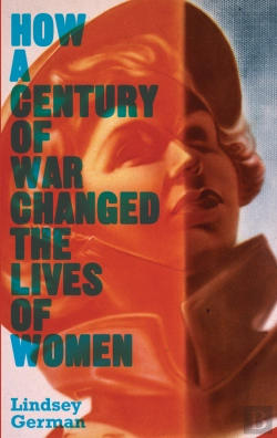Bertrand.pt - How A Century Of War Changed The Lives Of Women