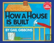 How A House Is Built (New & Updated)