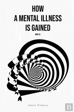 Bertrand.pt - How A Mental Illness Is Gained Part Iii