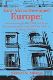 How Africa Developed Europe