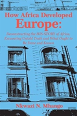 Bertrand.pt - How Africa Developed Europe