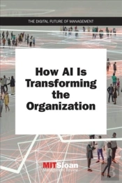 How Ai Is Transforming The Organization