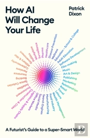 How Ai Will Change Your Life