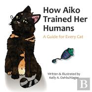 How Aiko Trained Her Humans