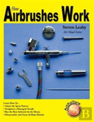 How Airbrushes Work