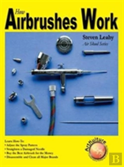 Bertrand.pt - How Airbrushes Work