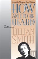 How Am I To Be Heard?