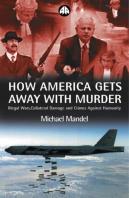 How America Gets Away With Murder