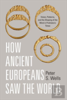 How Ancient Europeans Saw The World