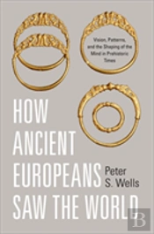 How Ancient Europeans Saw The World