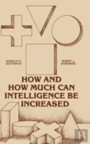 How And How Much Can Intellegence Be Increased