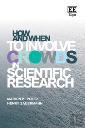 How And When To Involve Crowds In Scientific Research