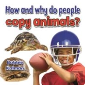 How And Why Do People Copy Animals