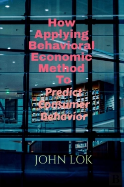 Bertrand.pt - How Applying Behavioral Economic Method To