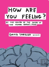 How Are You Feeling?