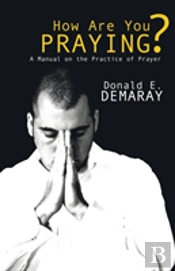 How Are You Praying?