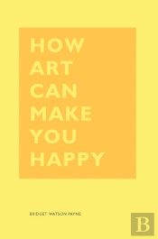 How Art Can Make You Happy