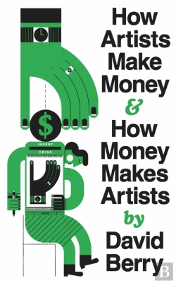 Bertrand.pt - How Artists Make Money And How Money Makes Artists
