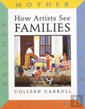 How Artists See: Families