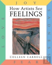 How Artists See Feelings