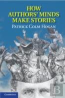 How Authors' Minds Make Stories