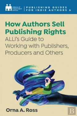 Bertrand.pt - How Authors Sell Publishing Rights