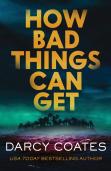 How Bad Things Can Get