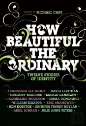 How Beautiful The Ordinary