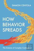 How Behavior Spreads