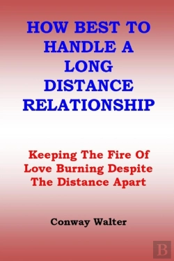 Bertrand.pt - How Best To Handle A Long Distance Relationship