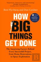How Big Things Get Done