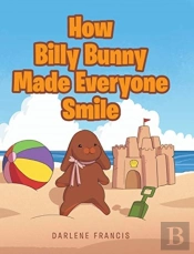 How Billy Bunny Made Everyone Smile