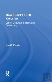 How Blacks Built America