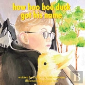 How Boo Boo Duck Got His Name