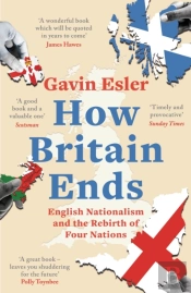 How Britain Ends