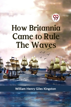 Bertrand.pt - How Britannia Came To Rule The Waves