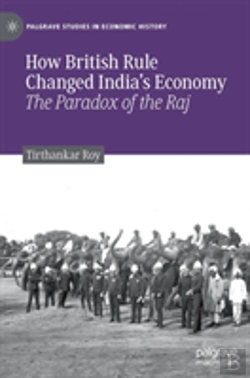 Bertrand.pt - How British Rule Changed Indiaâ€™S Economy
