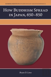 How Buddhism Spread In Japan, 650â€“850