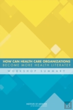 Bertrand.pt - How Can Health Care Organizations Become More Health Literate?