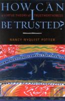 How Can I Be Trusted?